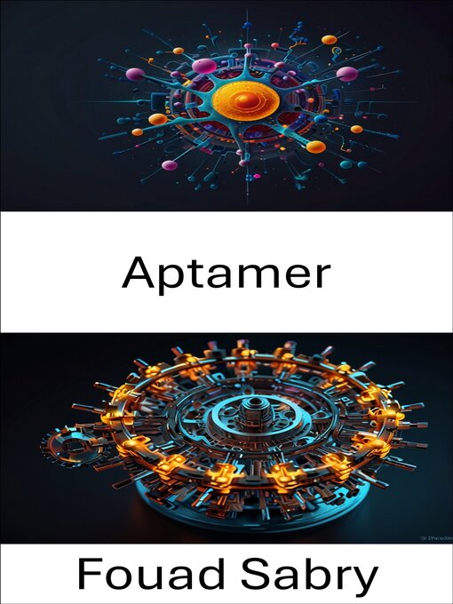 Title details for Aptamer by Fouad Sabry - Available